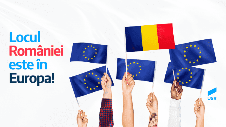 USR – „Locul României este în Europa!”